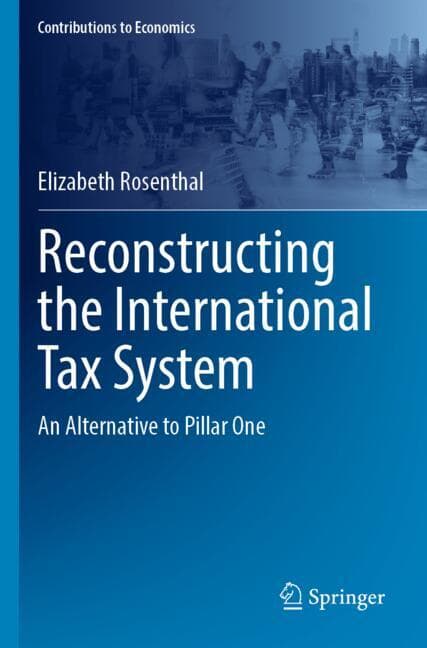 Reconstructing the International Tax System