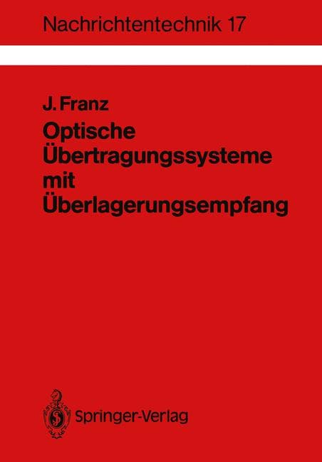 Optische Übertragungssysteme mit Überlagerungsempfang