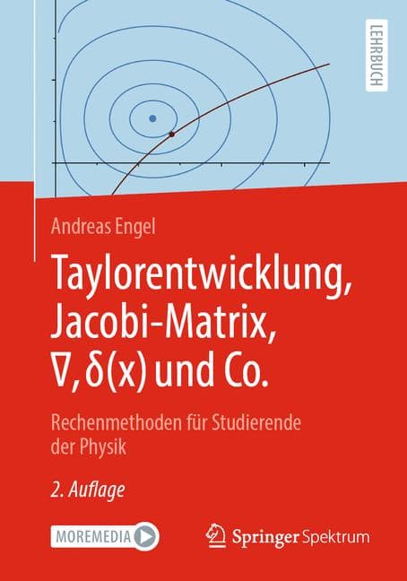 Taylorentwicklung, Jacobi-Matrix, ∇, δ(x) und Co.