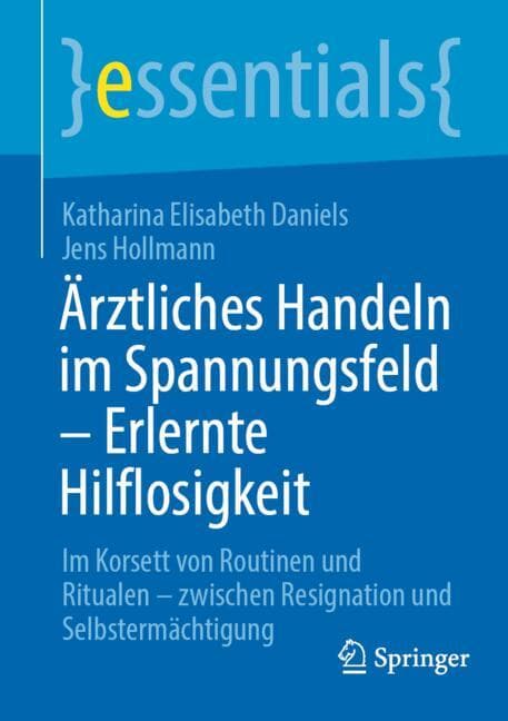 Ärztliches Handeln im Spannungsfeld - Erlernte Hilflosigkeit