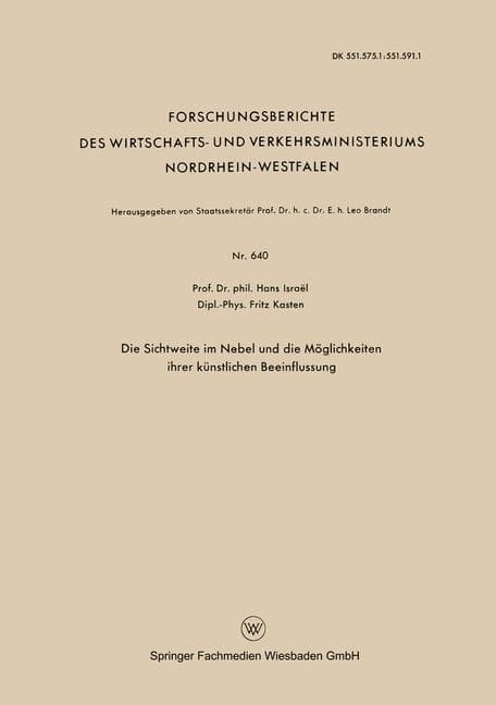 Die Sichtweite im Nebel und die Möglichkeiten ihrer künstlichen Beeinflussung