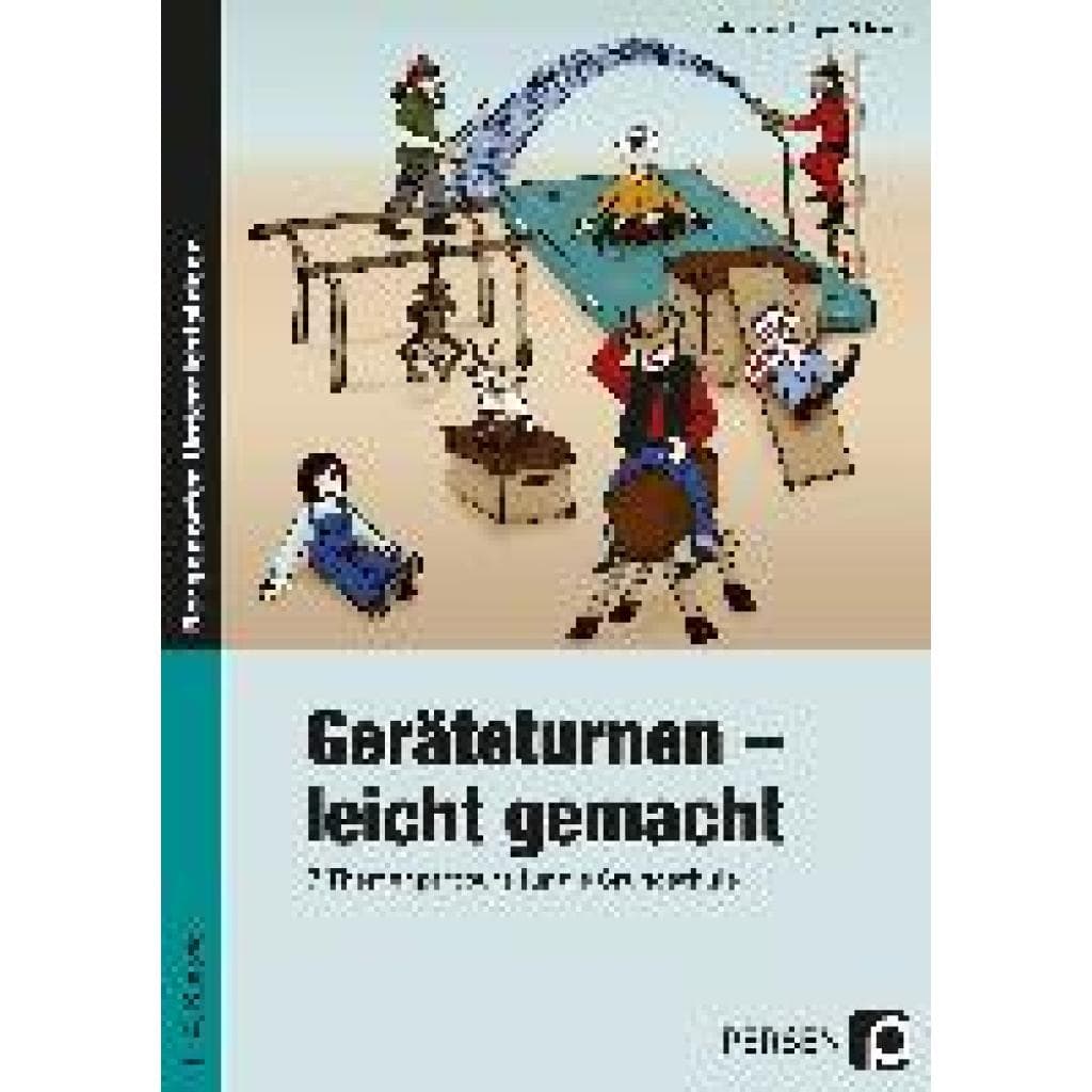 Schwarz, Marion: Geräteturnen - leicht gemacht (1. bis 4. Klasse)