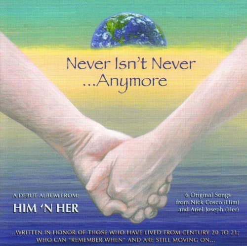 Never Isn't Never...Anymore