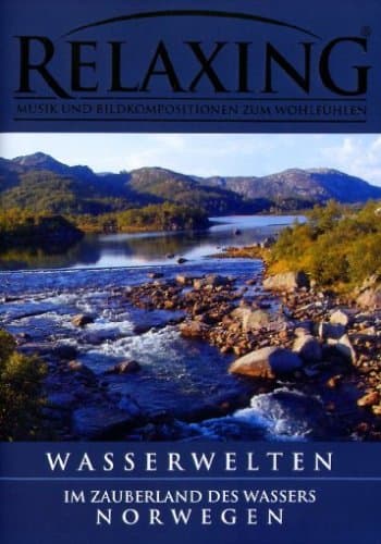 Relaxing-Wasserwelten - Im Zauberland des Wassers