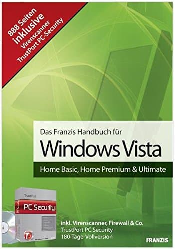 Franzis Handbuch für Windows Vista: Home Basic Home Premium & Ultimate