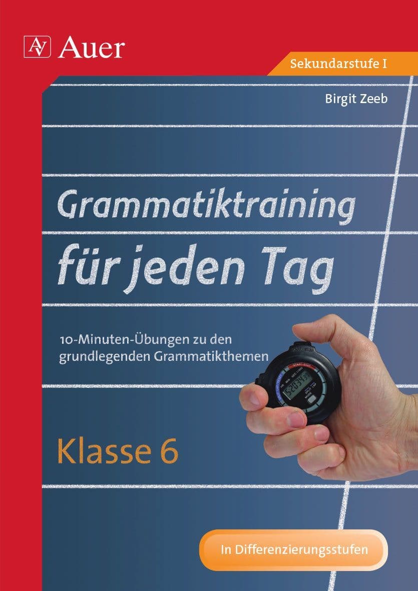 Grammatiktraining für jeden Tag Klasse 6
