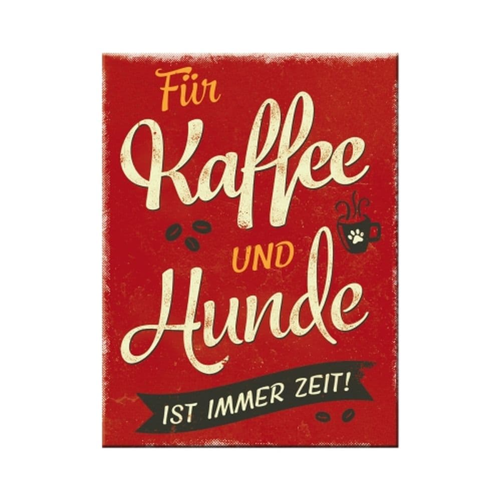 Nostalgic-Art - Magnet 6 x 8 cm - PfotenSchild - Kaffee und Hunde