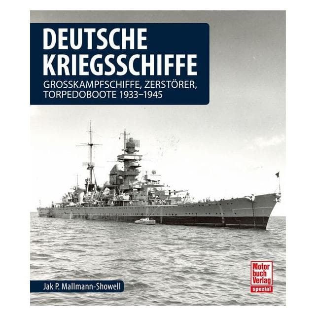 Deutsche Kriegsschiffe, Ratgeber von Jak P. Mallmann-Showell