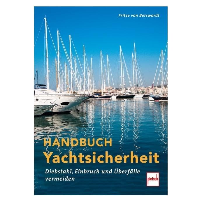 Handbuch Yachtsicherheit, Ratgeber von Fritze von Berswordt